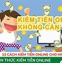 Cách Kiếm Tiền Cho Sinh Viên Hiệu Quả