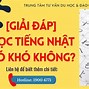 Tiếng Nhật N1 Có Khó Không