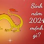 Tuổi Giáp Thìn Năm 2024 Mệnh Gì