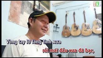 Vòng Tay Lỡ Làng Karaoke Giọng Nam